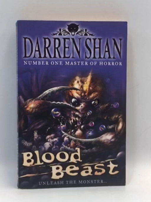 Blood Beast (the Demonata, Book 5) - Darren Shan