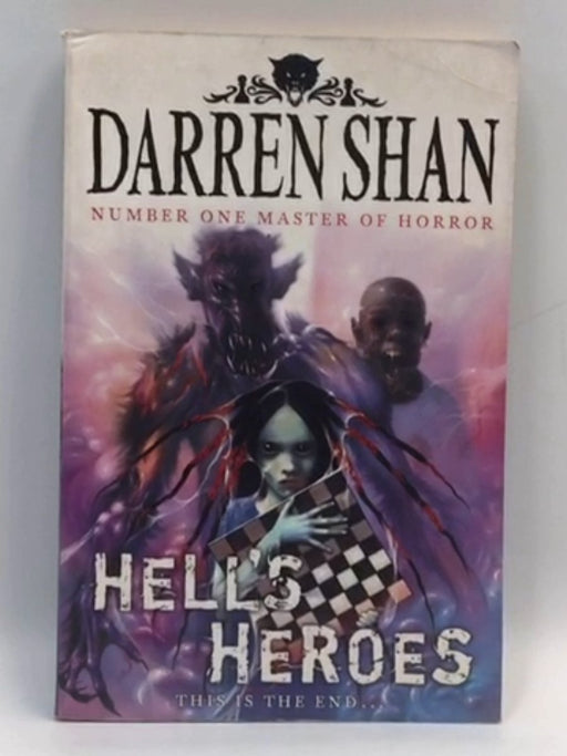 Hell's Heroes - Darren Shan; 