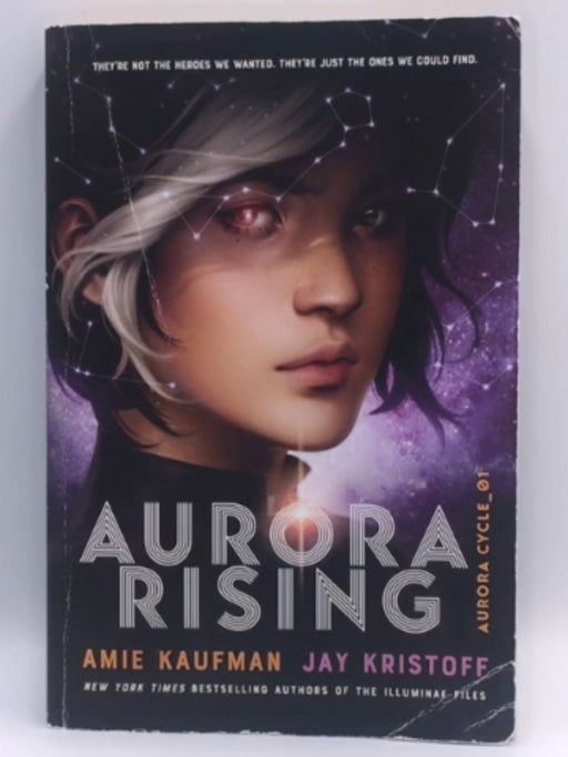 Aurora Rising - Amie Kaufman; Jay Kristoff 