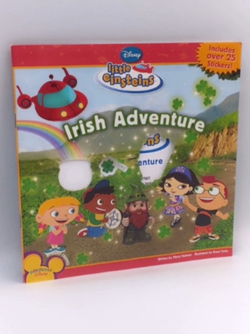 Little Einsteins: Irish Adventure - Disney Book Group; 