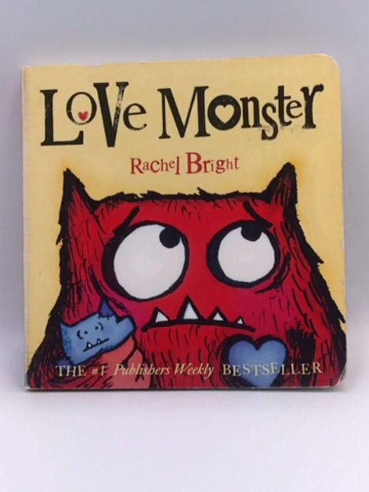 Love Monster - Rachel Bright; 