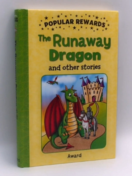 Runaway Dragon and Other Stories - Hardcover - Anna Award; Sophie Giles; 