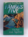 The Famous Five 11-Five Have a wonderful time  - Enid Blyton