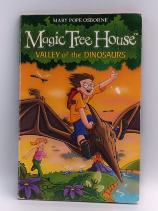 Valley of the Dinosaurs - Mary Pope Osborne