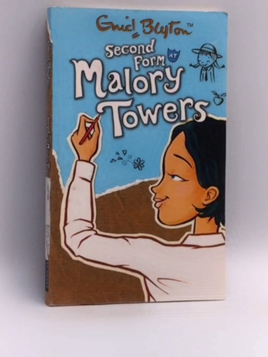 Second Form at Malory Towers - Enid Blyton; 