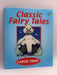 Classic Fairy Tales - Hardcover - Island Books