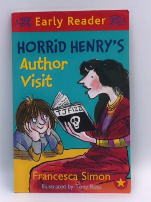 Horrid Henry's Author Visit (Early Reader) *Custom* - Francesca Simon