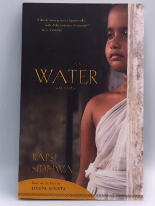 Water - Bapsi Sidhwa; 