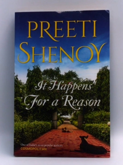 It Happens for a Reason - Preeti Shenoy; 