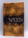 Weed - Paro Anand; 