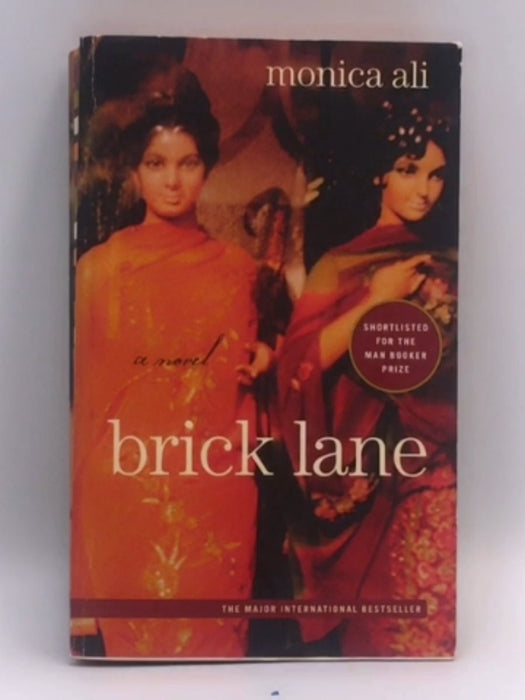 Brick Lane: A Novel - Monica Ali