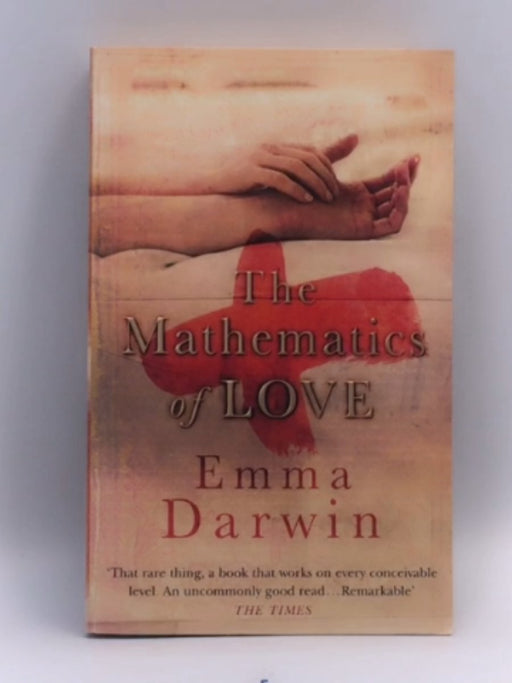 The Mathematics of Love - Emma Darwin