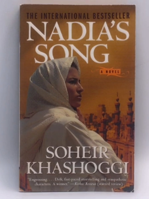 Nadia's Song - Soheir Khashoggi