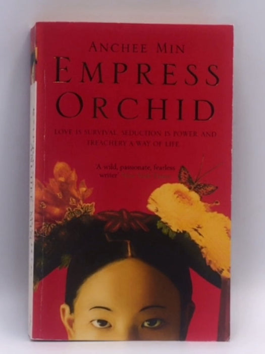 Empress Orchid - Anchee Min; 