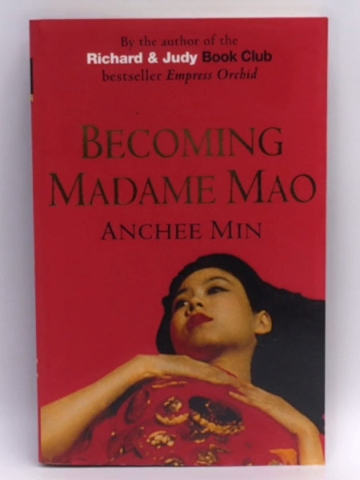 Becoming Madame Mao - Anchee Min