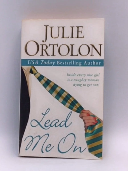 Lead Me On - Julie Ortolon; 