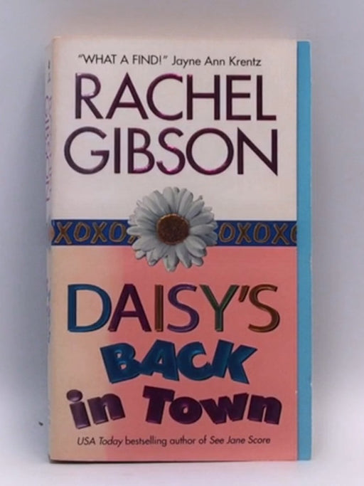 Daisy's Back in Town - Rachel Gibson; 