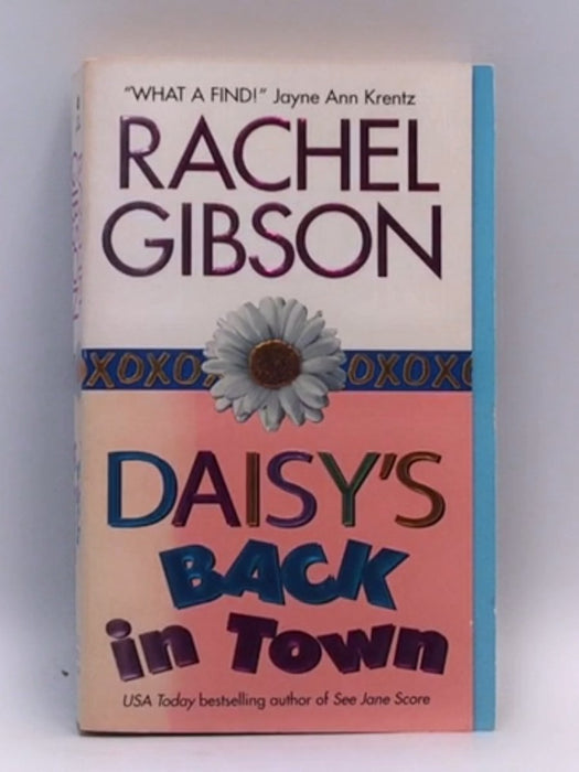 Daisy's Back in Town - Rachel Gibson; 