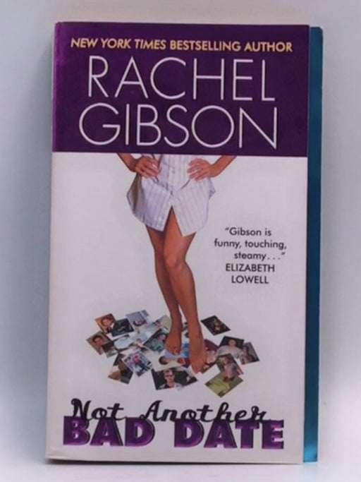Not Another Bad Date - Rachel Gibson; 