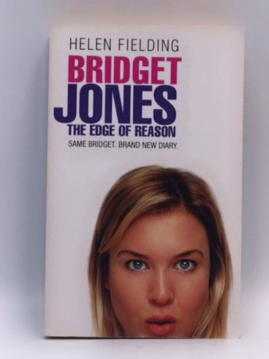 Bridget Jones : The Edge Of Reason - Helen Fielding