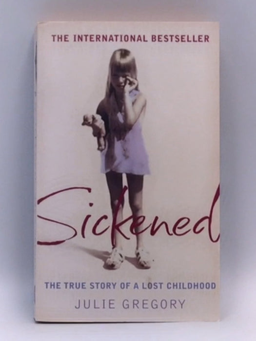 Sickened - Julie Gregory