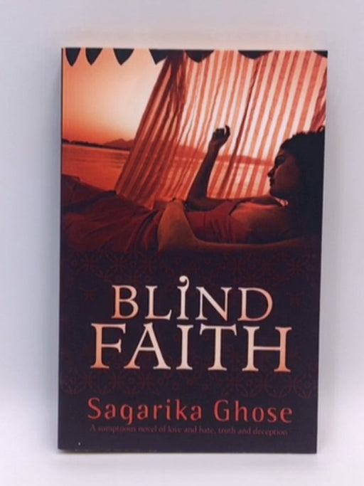 Blind Faith - Sagarika Ghose