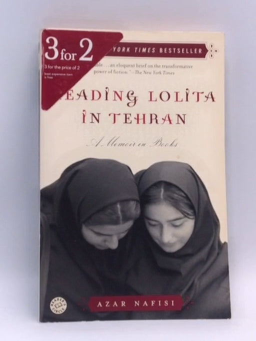 Reading Lolita in Tehran - Azar Nafisi