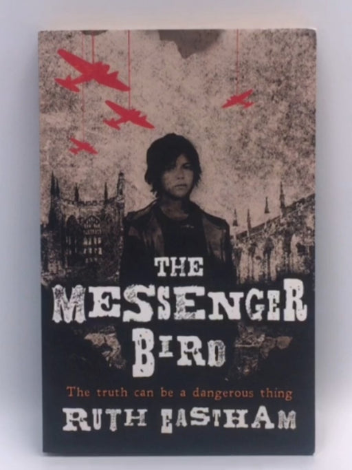 The Messenger Bird - Ruth Eastham