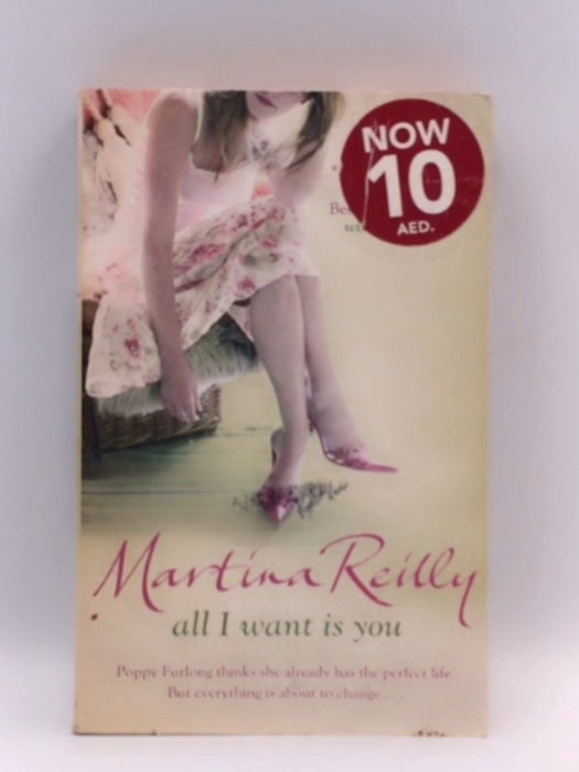 All I Want Is You - Martina Reilly; Tina Reilly; 