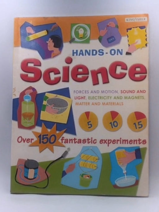 Hands-On Science  - John Graham, Peter Mellet, Jack Challoner, and Sarah Angliss
