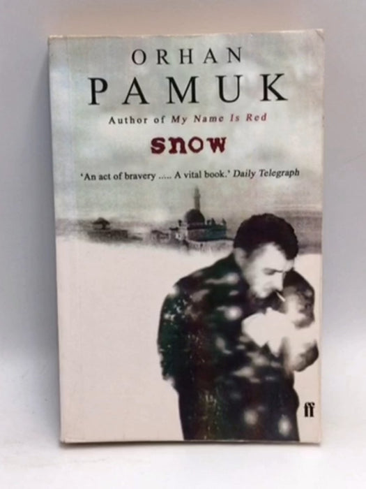 Snow - Orhan Pamuk; 