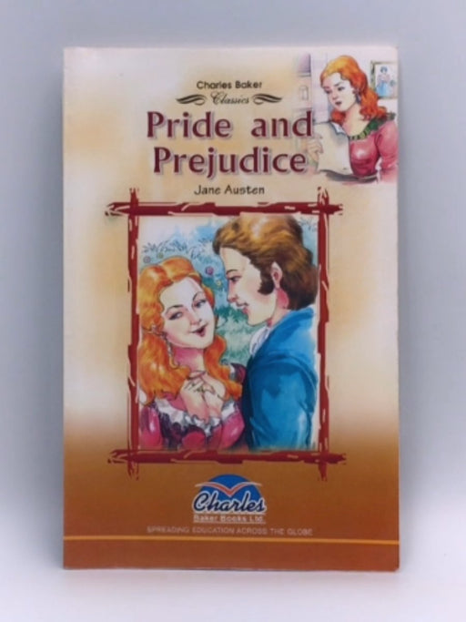 Pride and Prejudice (Charles Baker Classics: Stage 5) - Jane Austen; 