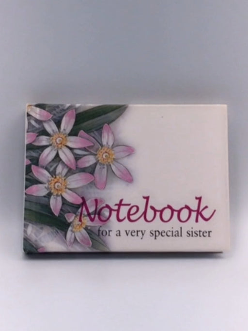 For A Very Special Sister Notebook - Helen Exley