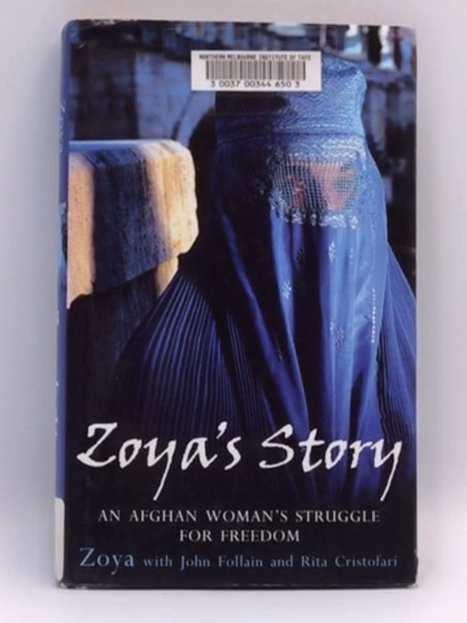 Zoya's Story - Zoya; John Follain; Rita Cristofari; 