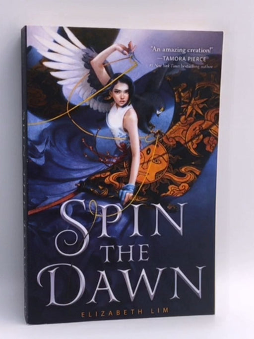 Spin the Dawn - Elizabeth Lim; 