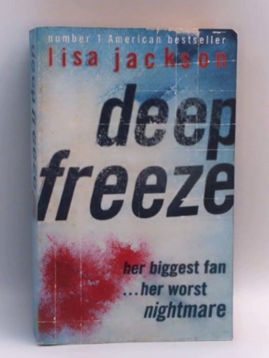 Deep Freeze - Lisa Jackson; 