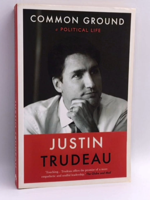 Common Ground - Justin Trudeau; 