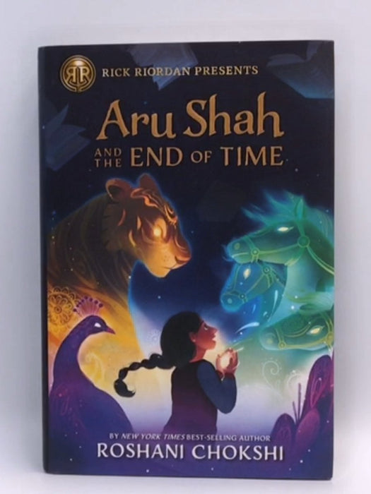 Aru Shah and the End of Time - Hardcover - Chokshi, Roshani; 