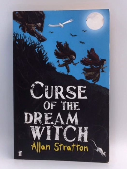 Curse of the Dream Witch - Allan Stratton,