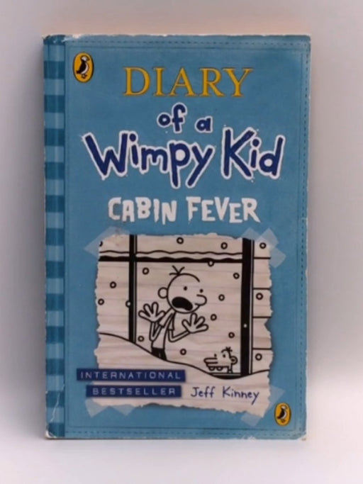 Cabin Fever (Diary of a Wimpy Kid #6) (Hardcover)