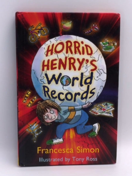 Horrid Henry's World Records - Hardcover - Francesca Simon; 