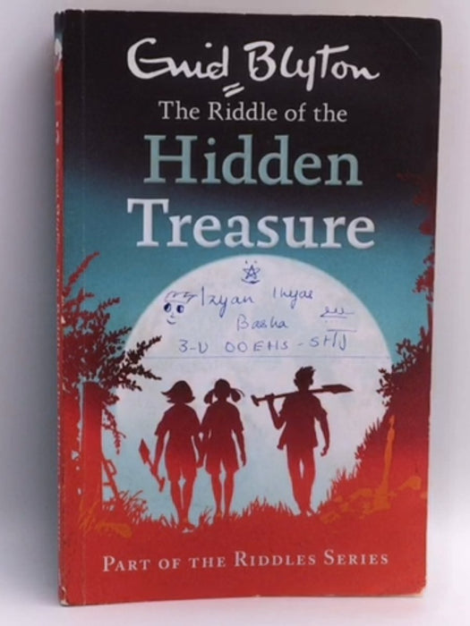 The Riddle of the Hidden Treasure - Enid Blyton