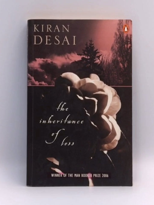 The Inheritance of Loss - Kiran Desai; 