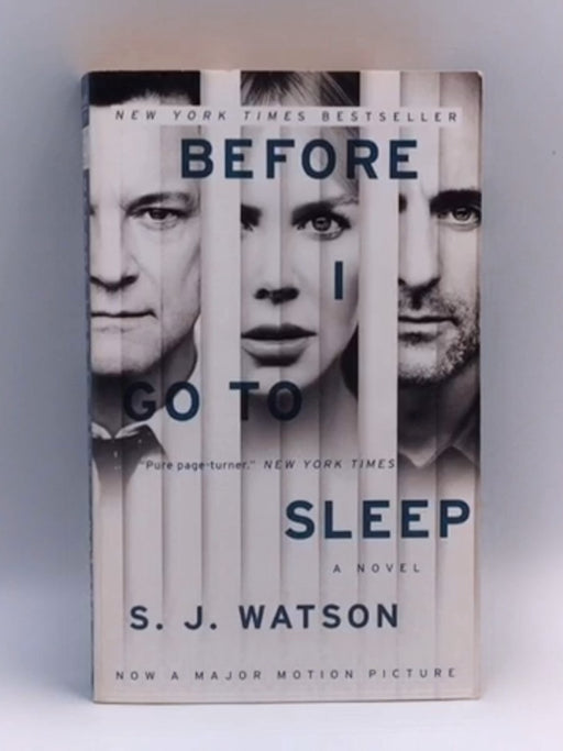 Before I Go To Sleep Movie Tie-in Edition - S. J. Watson