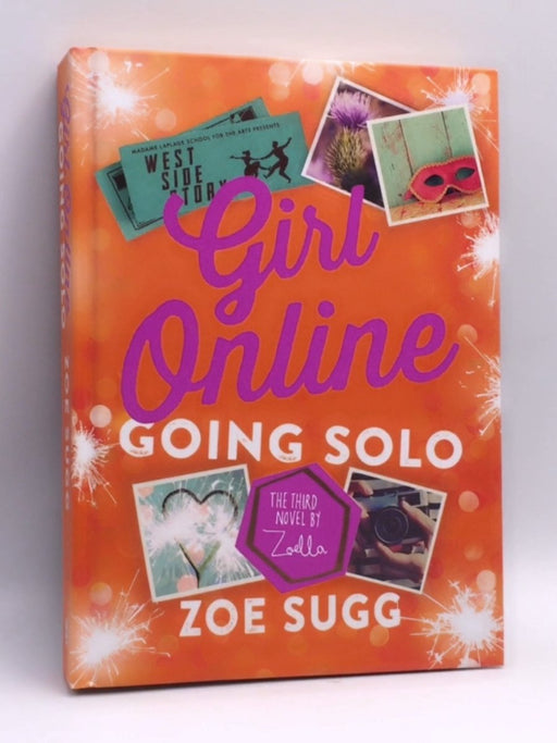 Girl Online: Going Solo - Hardcover - Zoe Sugg (zoella)