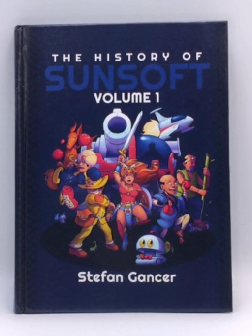 The History of Sunsoft - Stefan Gancer; 