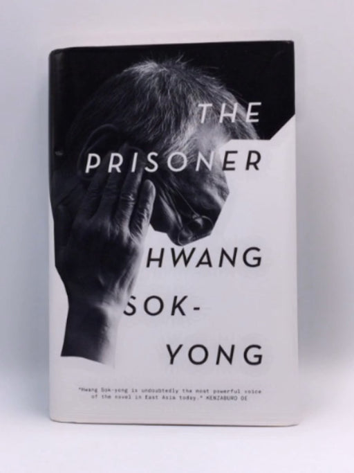 The Prisoner - Hwang Sok-yong; 