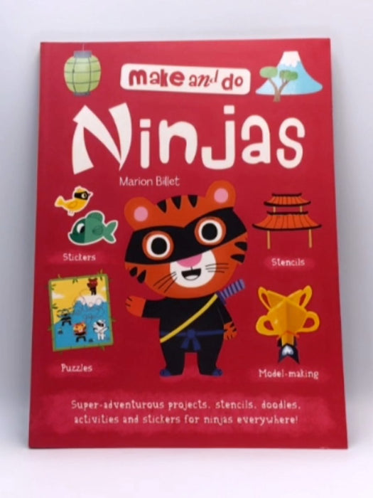 Make and Do: Ninja - Margaret Griffiths; 