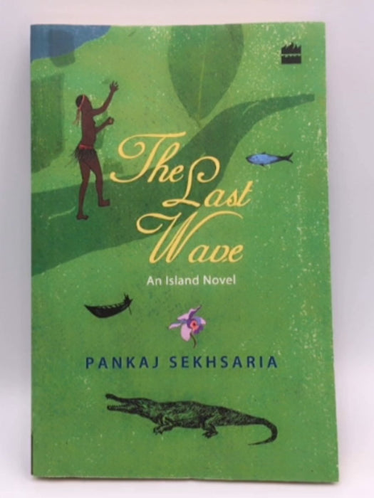 The Last Wave - Pankaj Sekhsaria; 