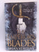 The Emperor's Blades: Chronicle of the Unhewn Throne 1 - Brian Staveley; 